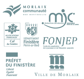 Morlaix Communauté, Fédération régionale MJC, Ville de Morlaix,
  Département Finistère, Préfecture du Finistère, FONJEP, Caf du Finistère